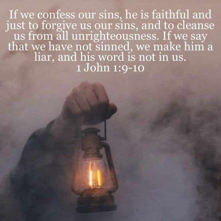 He is faithful, 1 John 1:9-10 bible scripture